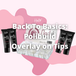 Back to Basics: Polibuild Overlay on Tips