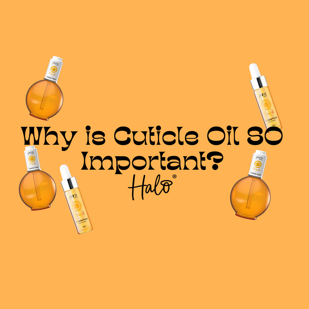 Why is Cuticle Oil SO Important?