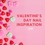 Valentine's Day Nail Inspiration
