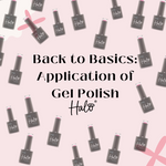 Back to Basics: Application of Gel Polish